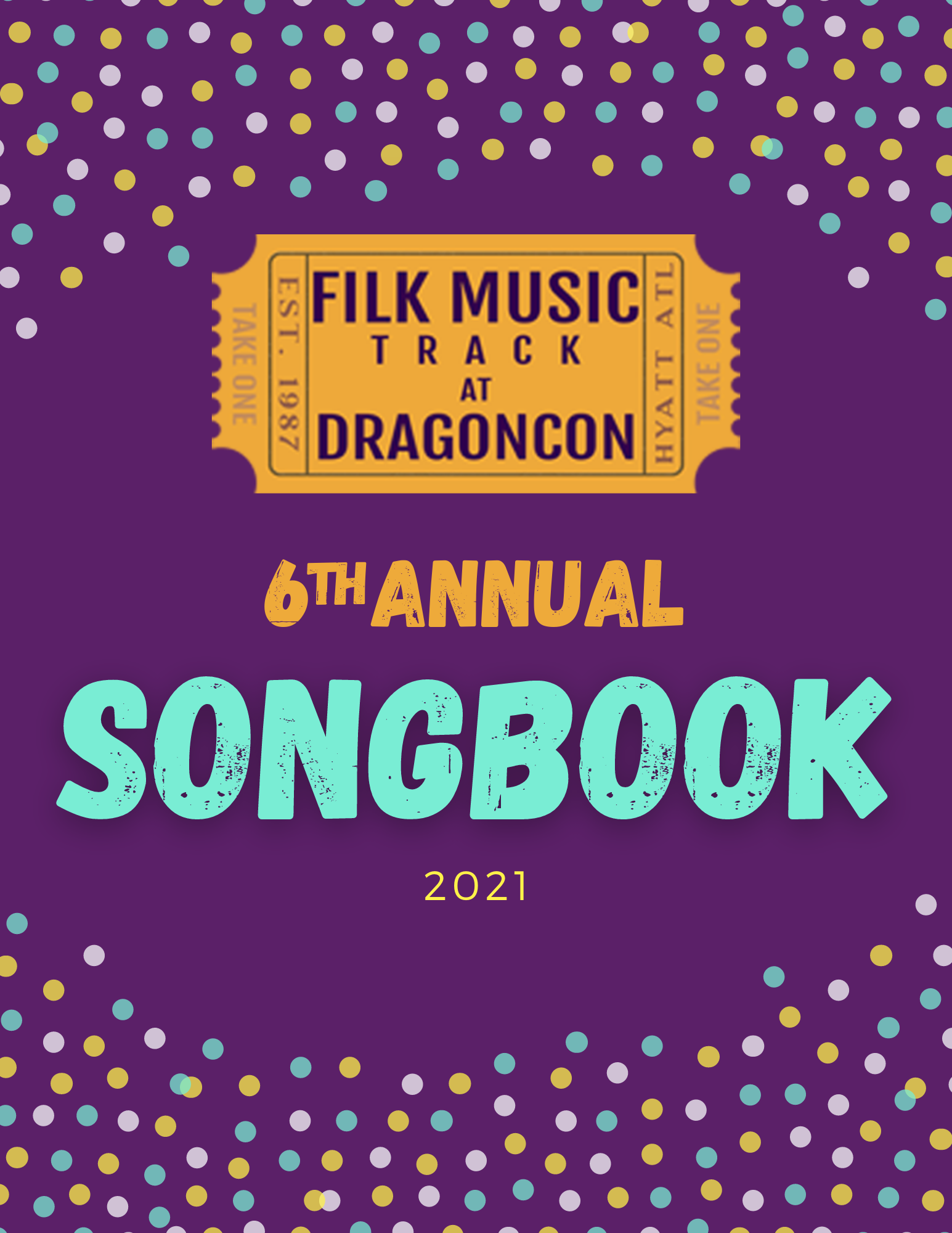 2021 Dragon Con Filk Music Track Songbook